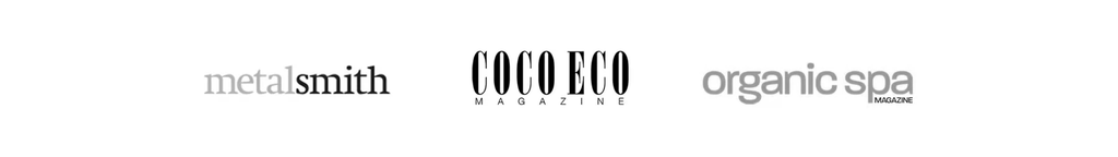 As Seen In Metalsmith, Coco Eco, Organic Spa